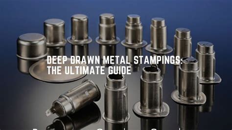 premade sheet metal stampings deep drawn box|Deep Draws .